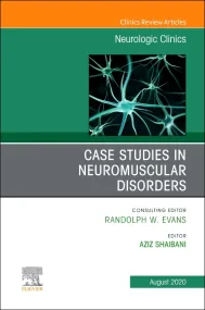 Case Studies in Neuromuscular Disorders, An Issue ...