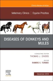 Diseases of Donkeys and Mules, An Issue of Veterin...