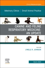 Canine and Feline Respiratory Medicine, An Issue o...