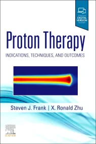 Proton Therapy: Indications, Techniques and Outcom...