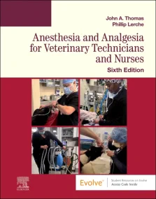 Anesthesia and Analgesia for Veterinary Technician...