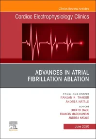 Advances in Atrial Fibrillation Ablation, An Issue...