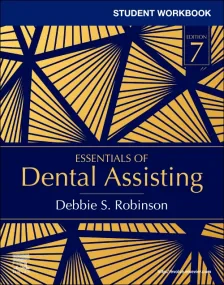 Student Workbook for Essentials of Dental Assistin...