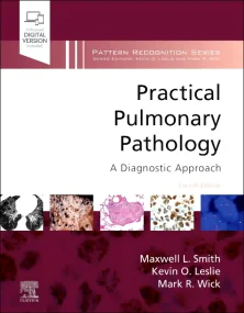 Practical Pulmonary Pathology: A Diagnostic Approa...
