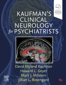 Kaufman’s Clinical Neurology for Psychiatrists