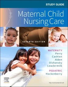 Study Guide for Maternal Child Nursing Care