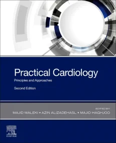 Practical Cardiology: Principles and Approaches 