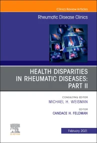 Health disparities in rheumatic diseases: Part II,