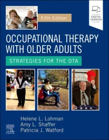 Occupational Therapy with Older Adults: Strategies...