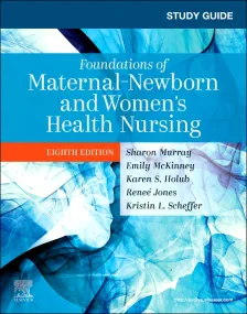 Study Guide for Foundations of Maternal-Newborn an...
