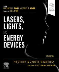 Procedures in Cosmetic Dermatology: Lasers, Lights...