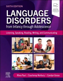 Language Disorders from Infancy through Adolescenc...
