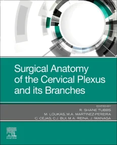 Surgical Anatomy of the Cervical Plexus and its Br...