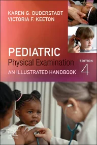 Pediatric Physical Examination: An Illustrated Han...