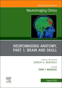 Neuroimaging Anatomy, Part 1: Brain and Skull, An ...
