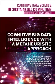 Cognitive Big Data Intelligence with a Metaheurist...