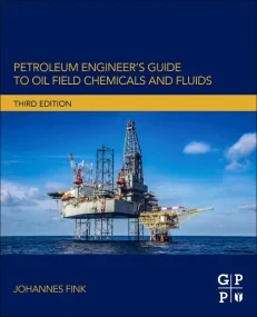 Petroleum Engineer's Guide to Oil Field Chemicals ...