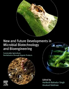 New and Future Developments in Microbial Biotechno...