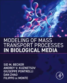 Modeling of Mass Transport Processes in Biological...