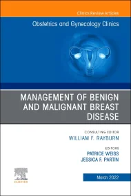 Management of Benign and Malignant Breast Disease,...