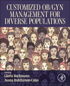 Customized Ob/Gyn Management for Diverse Populatio...