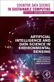 Artificial Intelligence and Data Science in Enviro...