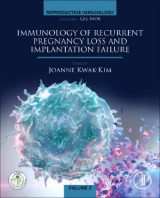 Immunology of Recurrent Pregnancy Loss and Implant...