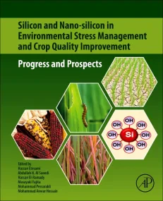 Silicon and Nano-silicon in Environmental Stress M...
