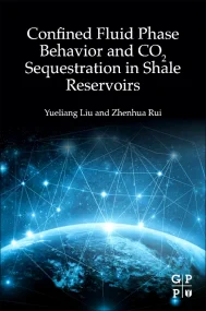 Confined Fluid Phase Behavior and CO2 Sequestratio...