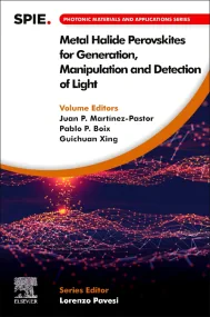 Metal Halide Perovskites for Generation, Manipulat...