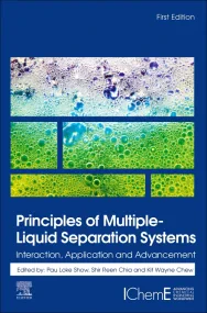 Principles of Multiple-Liquid Separation Systems