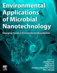 Environmental Applications of Microbial Nanotechno...