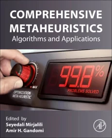 Comprehensive Metaheuristics