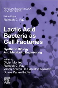 Lactic Acid Bacteria as Cell Factories