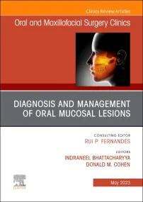Diagnosis and Management of Oral Mucosal Lesions, ...