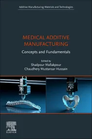 Medical Additive Manufacturing