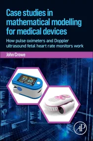Case Studies in Mathematical Modeling for Medical ...
