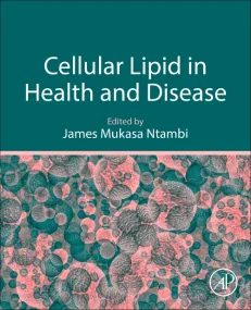 Cellular Lipid in Health and Disease