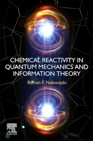 Chemical Reactivity in Quantum Mechanics and Infor...