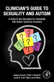 Clinician’s Guide to Sexuality and Autism