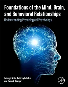 Foundations of the Mind, Brain, and Behavioral Rel...