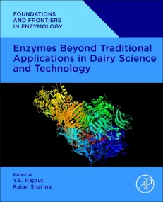Enzymes Beyond Traditional Applications in Dairy S...