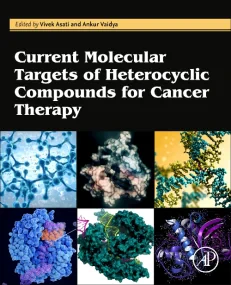 Current Molecular Targets of Heterocyclic Compound...