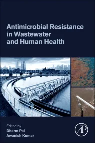 Antimicrobial Resistance in Wastewater and Human H...