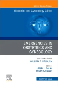 Emergencies in Obstetrics and Gynecology, An Issue...