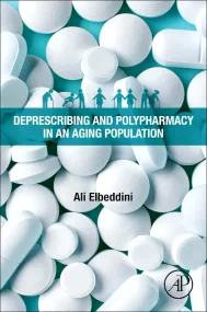 Deprescribing and Polypharmacy in an Aging Populat...