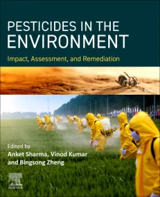PESTICIDES IN THE ENVIRONMENT Impact, Assessment, ...