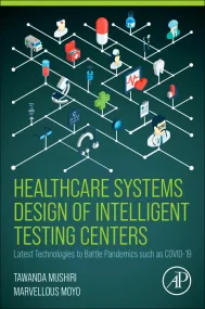 Healthcare Systems Design of Intelligent Testing C...