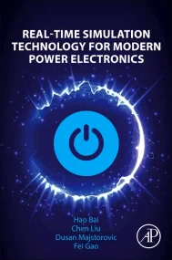 Real-Time Simulation Technology for Modern Power E...