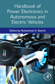Handbook of Power Electronics in Autonomous and El...